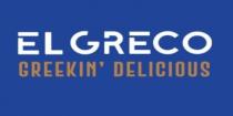 EL GRECO - GREEKIN DELICIOUS