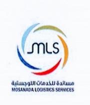 MOSANADA LOGISTICS SERVICES MLS; مساندة للخدمات اللوجستية