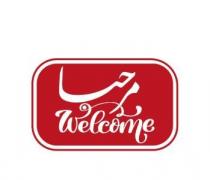 WELCOME;مرحبا