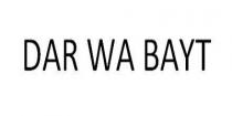 DAR WA BAYT