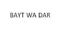BAYT WA DAR