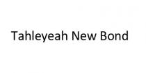 Tahleyeah New Bond