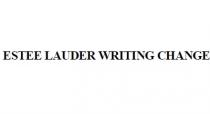 ESTEE LAUDER WRITING CHANGE