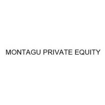 MONTAGU PRIVATE EQUITY