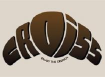 CROISS ENJOY THE CRUNCH