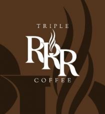 TRIPLE RRR COFFEE