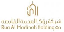 Rua Al Madinah Holding Co.;شركة رؤى المدينة القابضة رؤى