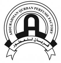 QURBAN PERFUME ABDULRAHMAN QURBAN PERFUME FACTORY; ( قربان للعطور ) مصنع عبدالرحمن قربان للعطور