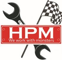 HPM we work with monsters