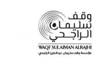 WAQF SULAIMAN ALRAJHI;وقف سليمان الراجحي مؤسسة وقف سليمان عبدالعزيز الراجحي