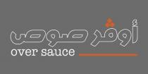 over sauce;اوڨر صوص