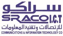 SRACO I.C.T COMMUNICATIONS & INFORMATION TECHNOLOGY CO;سراكو للاتصالات وتقنية المعلومات