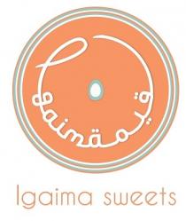  LGAIMA sweets LGAIMA; لقيمة