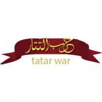 tatar war;حرب التتار