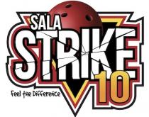 Sala Strike 10 Feel the Difference