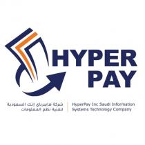HYPER PAY Hyperpay Inc Saudi Information Systems Technology Company;شركة هايبرباي إنك السعودية لتقنية نظم المعلومات