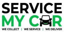SERVICE MY CAR WE COLLECT WE SERVICE WE DELIVER