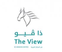 The View BY ARABIAN CENTRES;ذا ڤيو من المراكز العربية