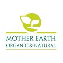 MOTHER EARTH ORGANIC & NATURAL