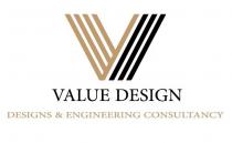 V, VALUE DESIGN, DESIGNS & ENGINEERING CONSULTANCY
