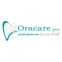 ORACARE PRO;اوراكير برو لطب وتجميل الاسنان