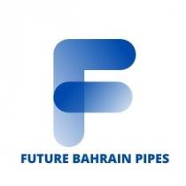 F FUTURE BAHRAIN PIPES