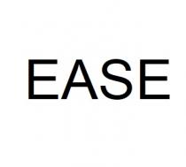EASE
