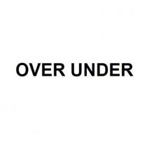 OVER UNDER