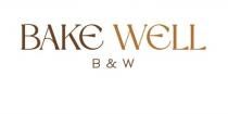 BAKE WELL B&W
