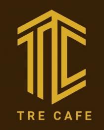 TC TRE CAFE