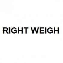 RIGHT WEIGH