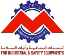 M AL ORFALI FOR INDUSTRIAL&SAFETY EQUIPMENTS; للمعدات الصناعية وأدوات السلامة