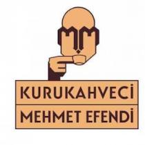 KURUKAHVECi MEHMET EFENDi