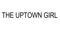 THE UPTOWN GIRL