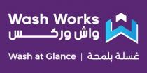 Wash Works Wash at Glance WW;واش وركس غسلة بلمحة