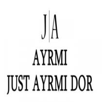 J A AYRMI JUST AYRMI DOR