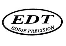 EDT EDDIE PRECISION