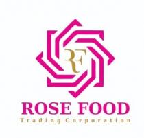 ROSE FOOD Trading Corporation RF