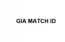 GIA MATCH ID