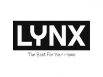LYNX The Best For Your Home