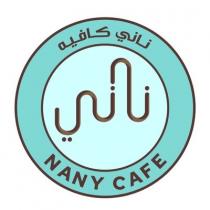 NANY CAFE;ناني كافيه ناني