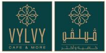 VYLVY CAFE & MORE;فيلفي كافيه آند مور