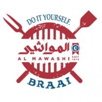 DO IT YOURSELF. AL MAWASHI KLTT ESTD 1973 BRAAI ;المواشي