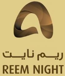 REEM NIGHT ;ريم نايت