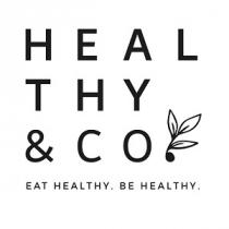 HEALTHY & CO EAT HEALTHY . BE HEALTHY.