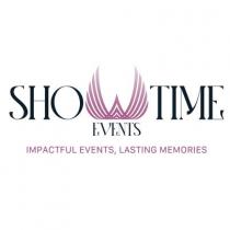 SHOWTIME EVENTS IMPACTFUL EVENTS,LASTING MEMORIES