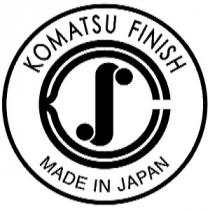 KOMATSU FINISH MADE IN JAPAN