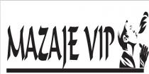 Mazaje VIP