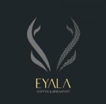 EYALA COFFEE & BREAKFAST