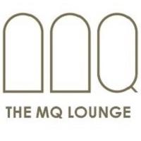 THE MQ LOUNGE MQ